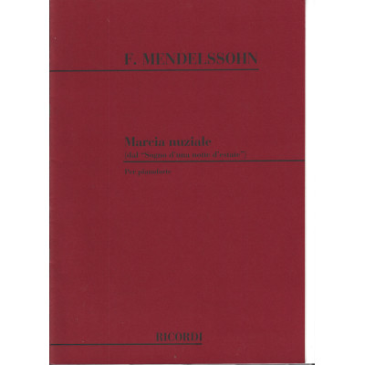 Mendelssohn - Marcia nuziale Per Pianoforte