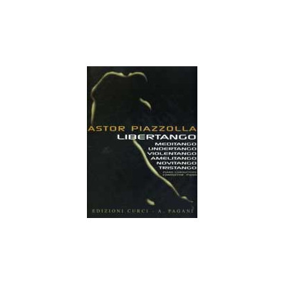 Piazzolla - Libertango Per Pianoforte
