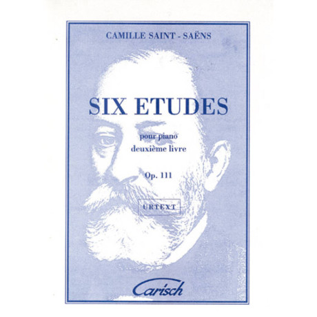Saint-Saëns - 6 Etudes pour Piano, 2me Livre - Op.111