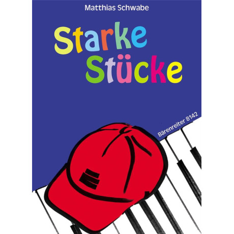 Schwabe - Starke Stuecke For Piano