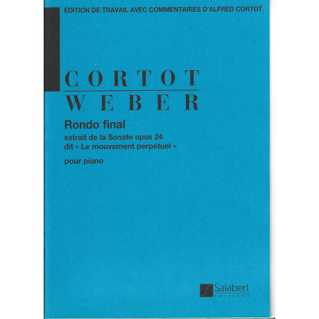 Weber - Rondo Final Opus 24 Dit Le Mouvement Perpetuel For Piano