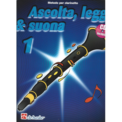 Ascolta, leggi & suona 1 clarinetto con CD