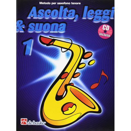 Ascolta, leggi & suona 1 Sax Tenore con CD