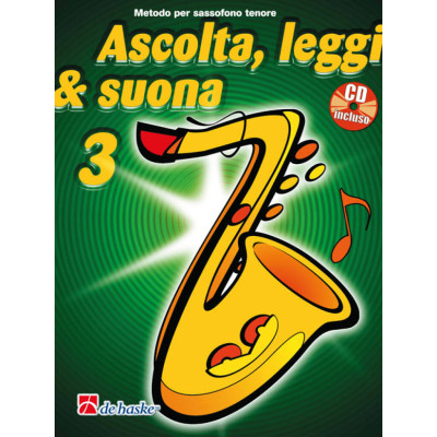 Ascolta, leggi & suona 3 Sax Tenore con CD