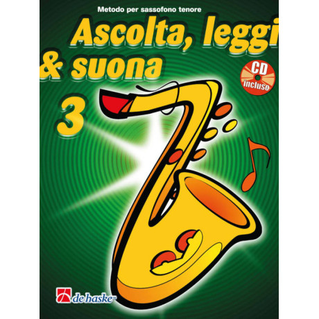 Ascolta, leggi & suona 3 Sax Tenore con CD