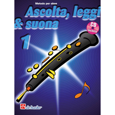 Ascolta, leggi & suona 1 Oboe Con CD