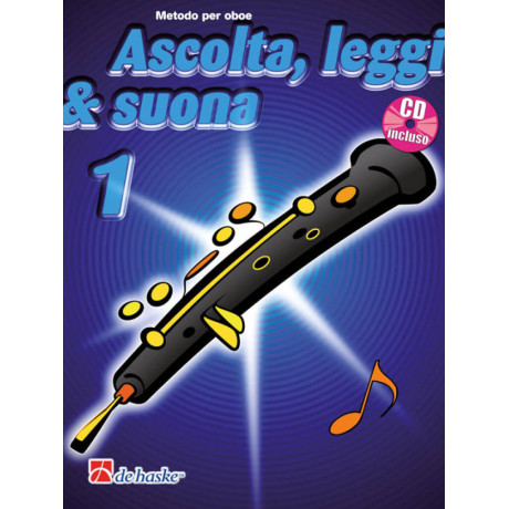 Ascolta, leggi & suona 1 Oboe Con CD