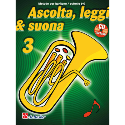 Ascolta, leggi & suona 3 Eufonio Baritono Con CD