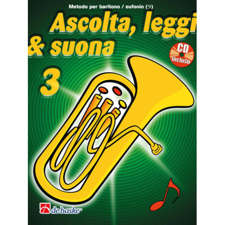 Ascolta, leggi & suona 3 Eufonio Baritono Con CD