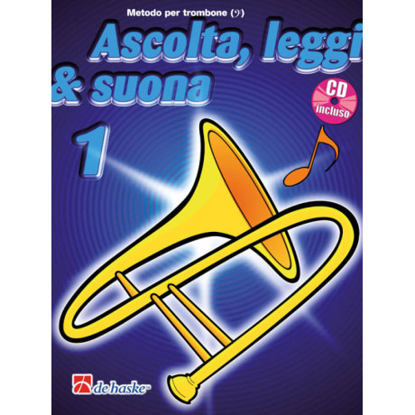 Ascolta, leggi & suona 1 Trombone Con CD