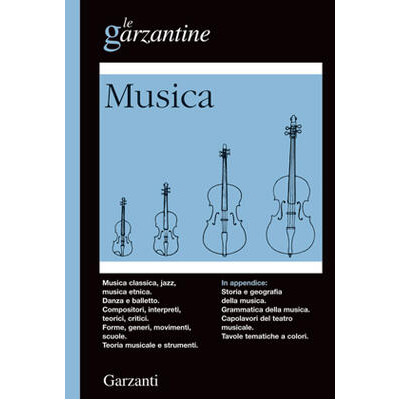 Le Garzantine - Musica