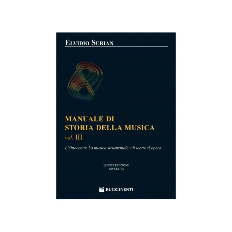 Surian - Manuale Di Storia Della Musica Vol. 3