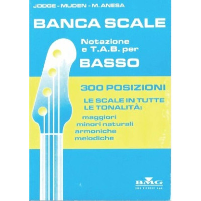 Anesa - Banca Scale, Per Basso Elettrico