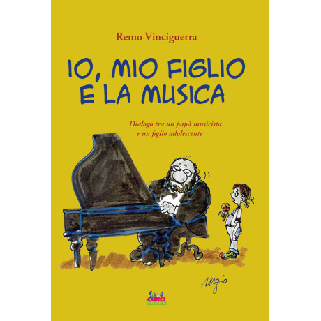 Vinciguerra - Io, mio figlio e la musica
