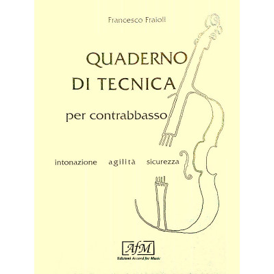 Francesco Fraioli - Quaderno di tecnica del contrabbasso