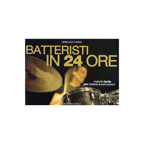 Fuiano - Batteristi in 24 ore