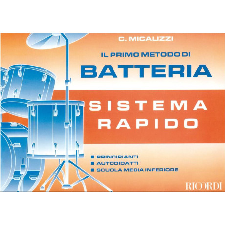 Micalizzi - Il Primo Metodo Di Batteria