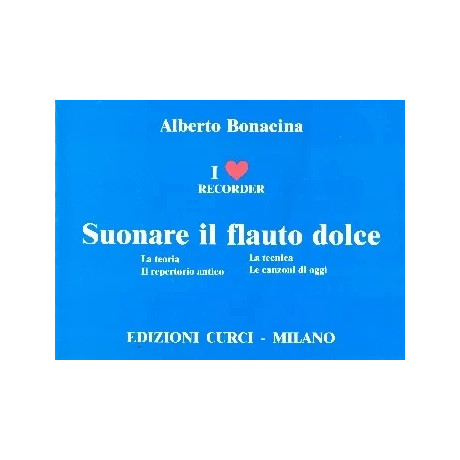 Bonacina - Suonare Il Flauto Dolce