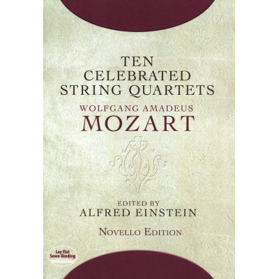 Mozart - Ten Celebrated String Quartets Score