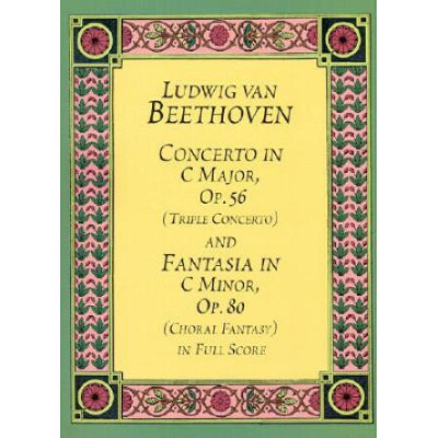 Beethoven - Triple Concerto Op.56 and Fantasia in C Minor Op.80