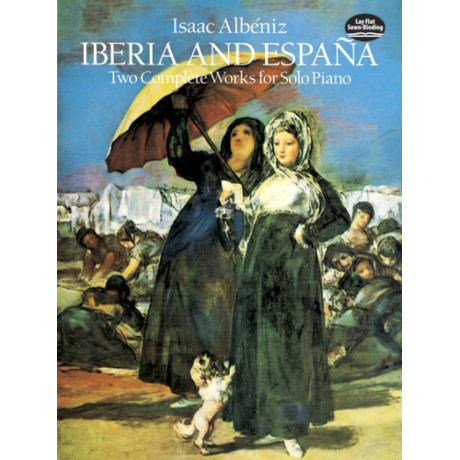 Albeniz - Iberia and España For Solo Piano