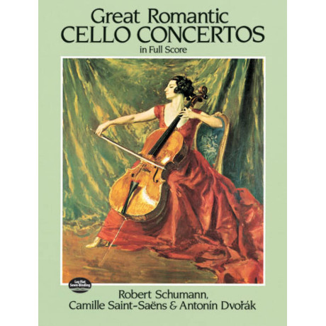 Great Romantic Cello Concertos in Full Score