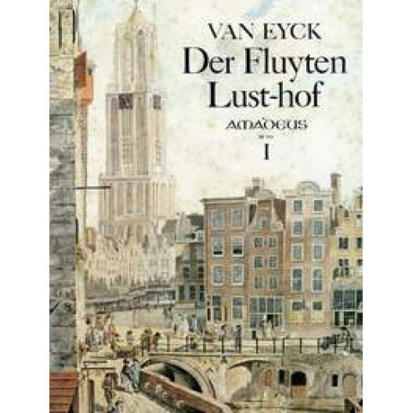 Eyck - Der Fluyten Lust-hof 1