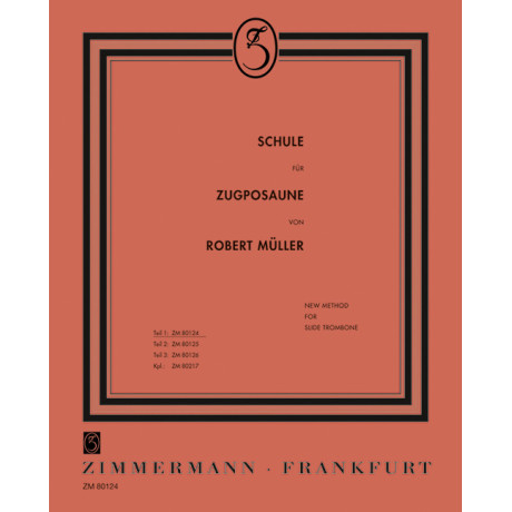 Müller R. - Nuovo metodo per trombone a tiro - Volume 1