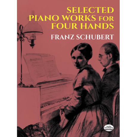 Schubert - Selected Piano Works For Four Hands