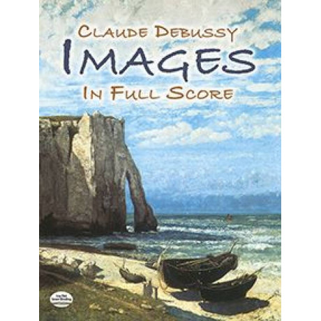 Debussy - Images in Full Score