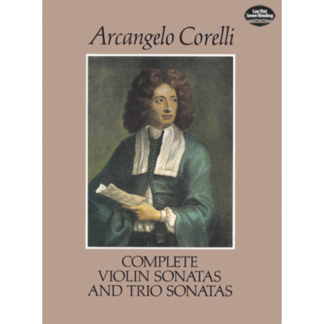 Corelli - Complete Violin Sonatas and Trio Sonatas