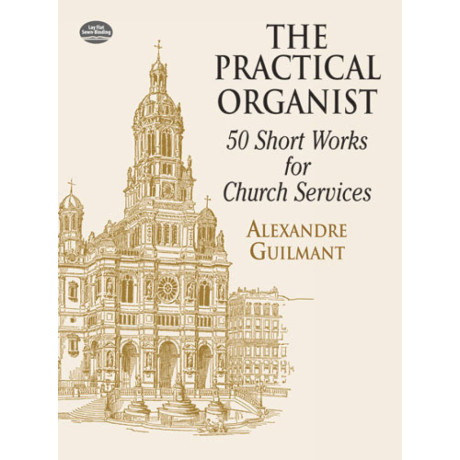 Guilmant - Practical Organist 50 Short Works for Church Services