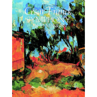 Franck - Symphony in D Minor in Full Score