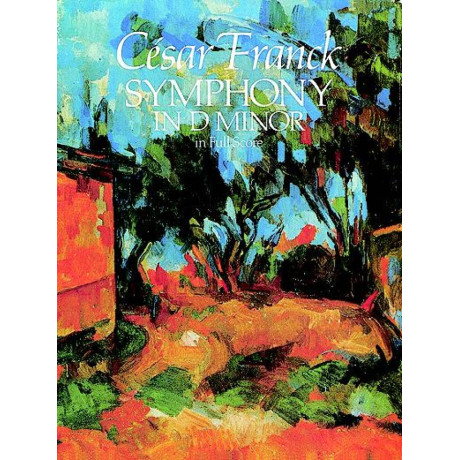 Franck - Symphony in D Minor in Full Score