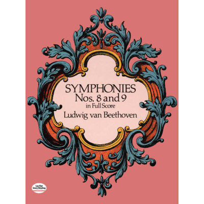 Beethoven - Symphonies Nos. 8 And 9 in Full Score