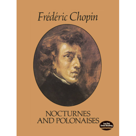 Chopin - Nocturnes and Polonaises For Piano