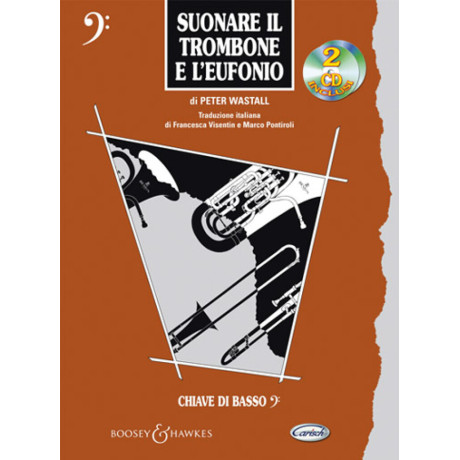 Wastall - Suonare il Trombone e L'Eufonio