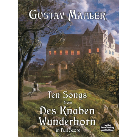 Mahler - 10 Songs from Des Knaben Wunderhorn in Full Score