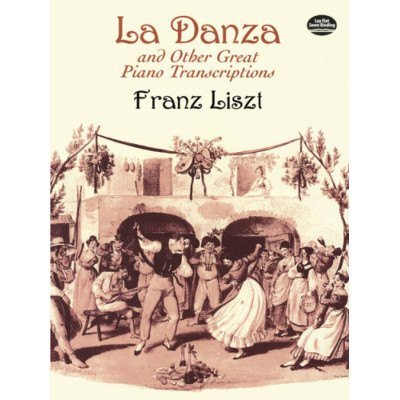 Liszt - La Danza And Other Great Piano Transcriptions