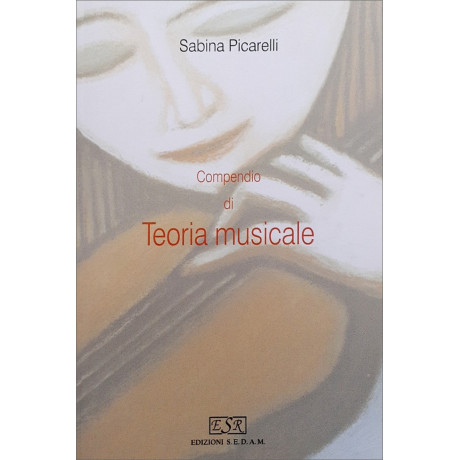 Sabina Picarelli - Compendio di teoria musicale
