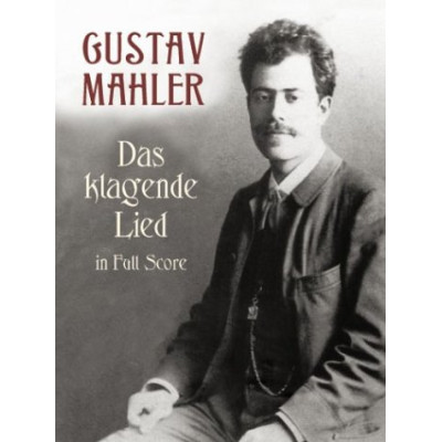 Mahler - Das Klagende Lied in Full Score