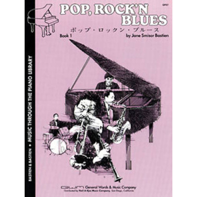 Bastien - Pop Rock & Blues 1 For Piano