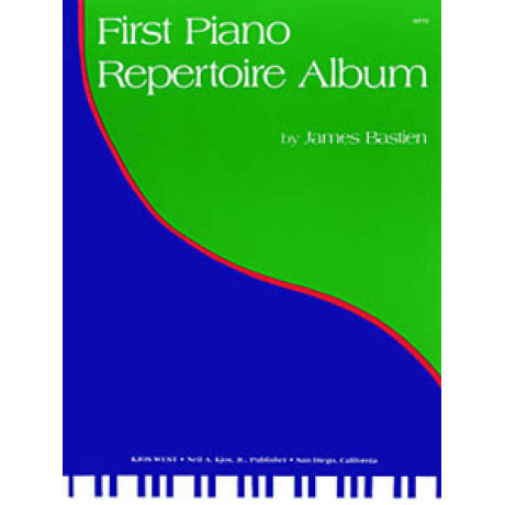 Bastien - First Piano Repertoire Album