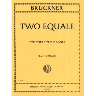 Bruckner - Two Equale per 3 Tromboni