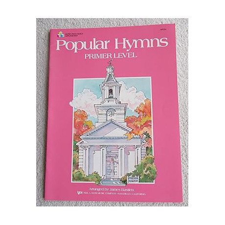 Bastien - Popular Hymns - Primer Level