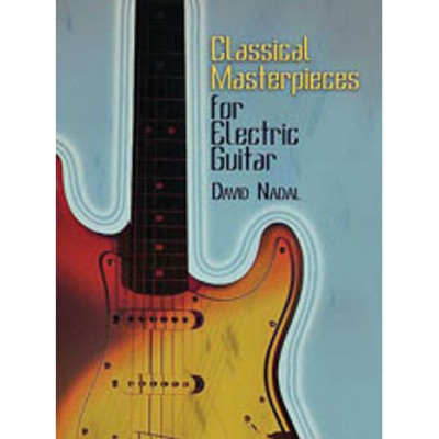 Classical Masterpieces For Eletric Guitar