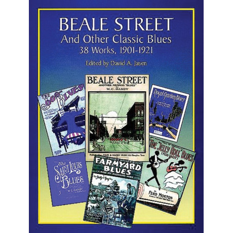 Beale Street and Other Classic Blues  For Voice And Piano