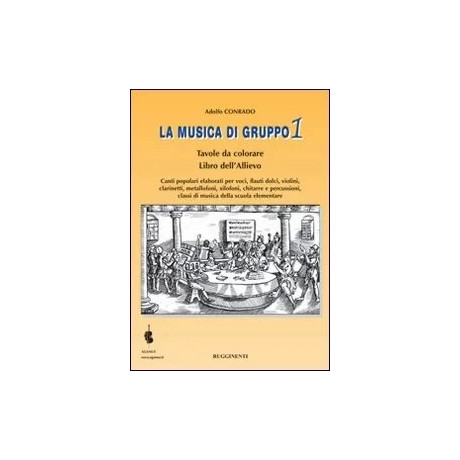 Conrado - Lamusica Di Gruppo 1 Allievo