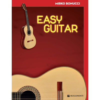 Bonucci - Easy Guitar – Nuovo Corso per Chitarra