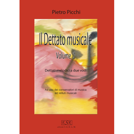 Pietro Picchi - Il dettato musicale - Volume 2